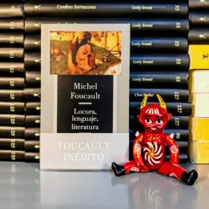 Locura, lenguaje, literatura - Michel Foucault