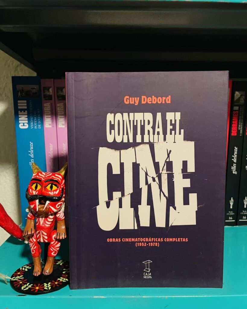 Contra el Cine - Guy Debord